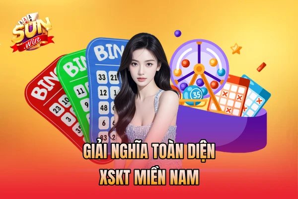 Giải nghĩa toàn diện XSKT miền Nam