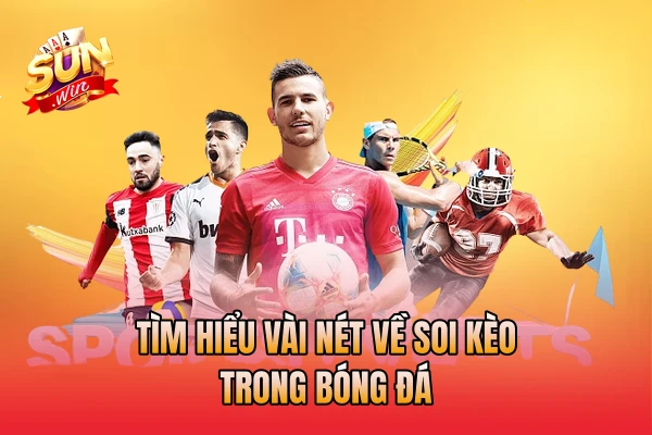 Tìm hiểu vài nét về soi kèo trong bóng đá